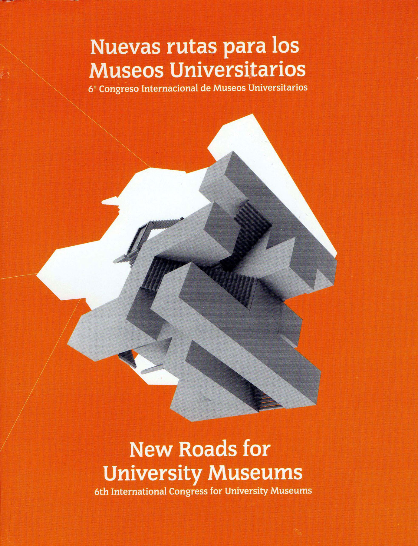 Nuevas Rutas Para Los Museos Universitarios