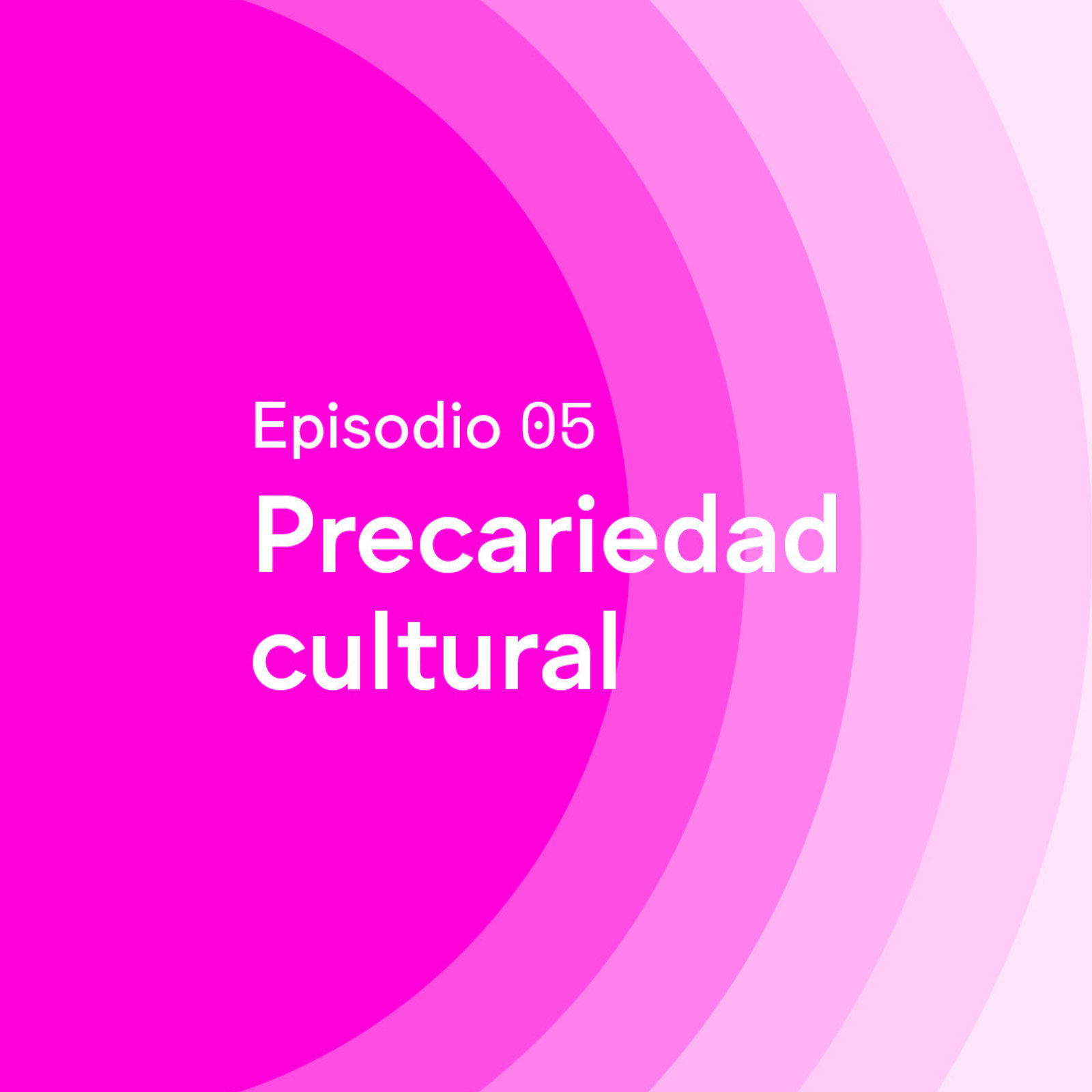 Episode 05 · Job insecurity in culture - MUAC